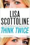 [Rosato and Associates 11] • Think Twice